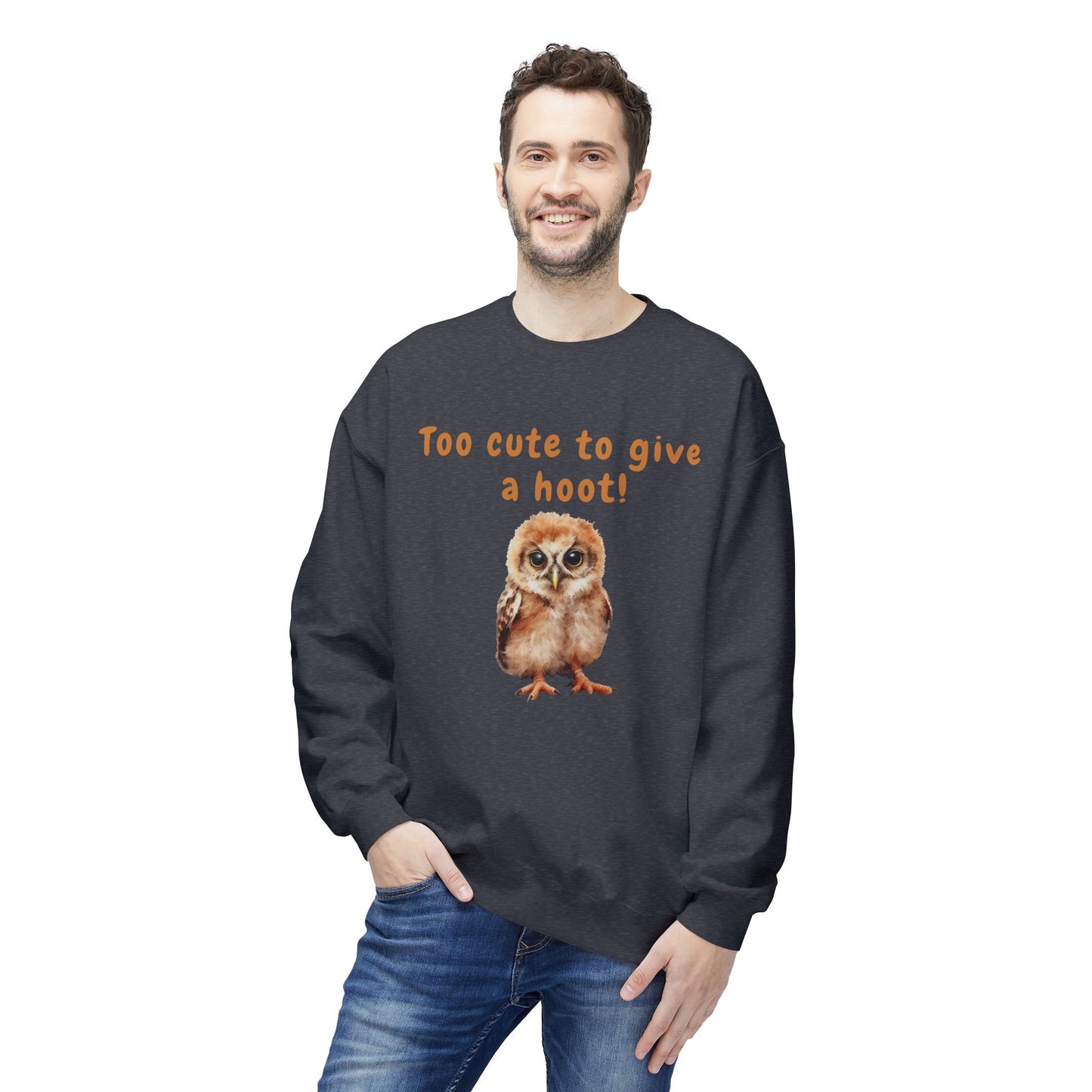 Too Cute to Give a Hoot - Adult Unisex Sweatshirt