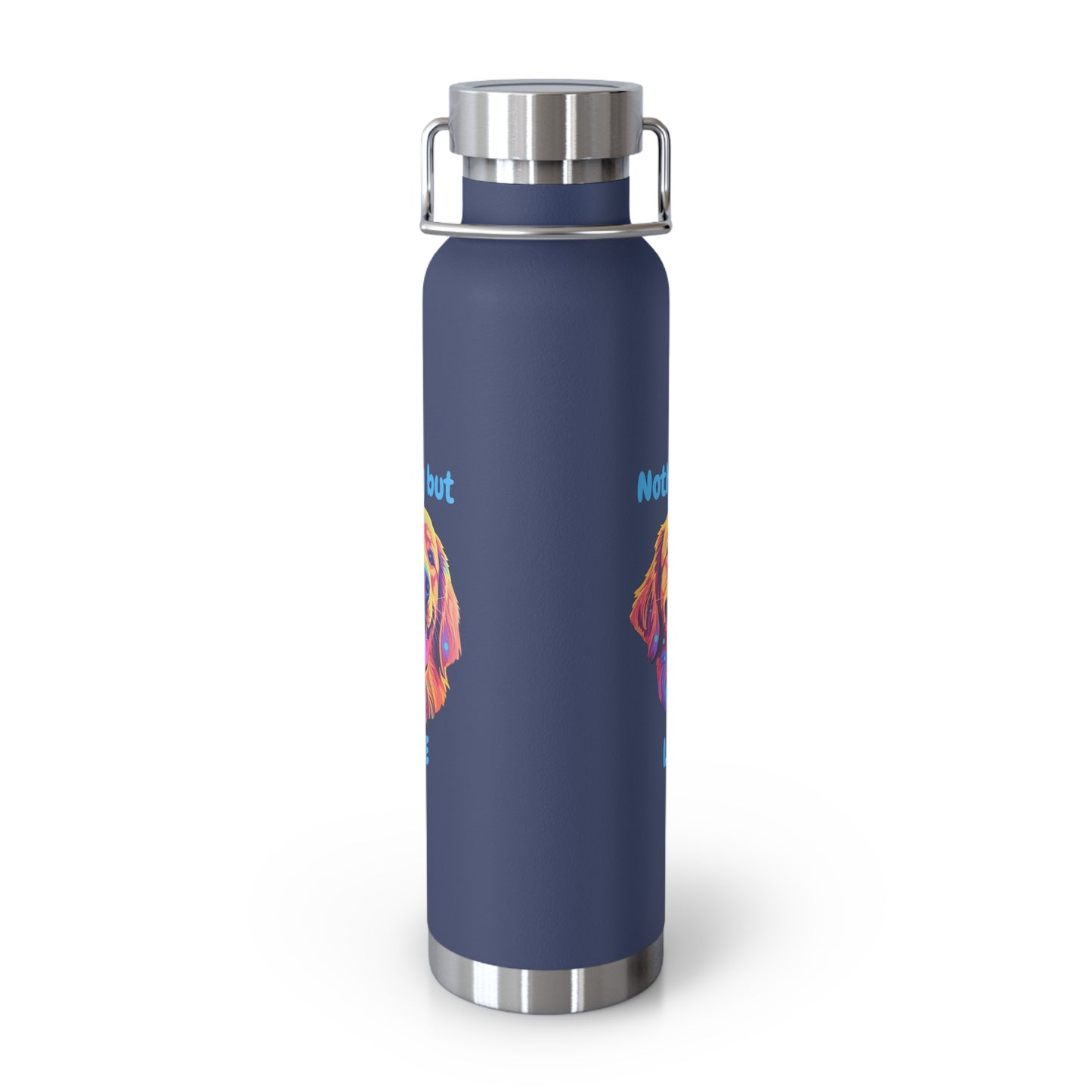 Nothing But Love - Copper Vacuum Insulated Bottle, 22oz